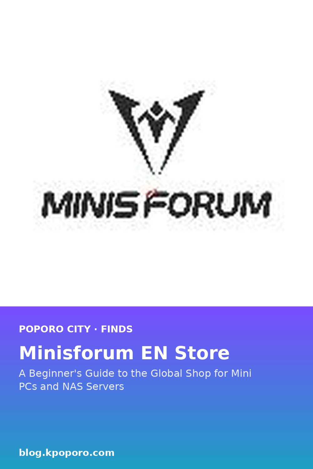 Minisforum EN Store: A Beginner's Guide to the Global Shop for Mini PCs and NAS Servers — save to Pinterest